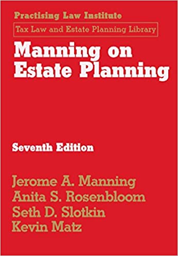 Manning on Estate Planning (7th Edition) - Epub + Converted Pdf